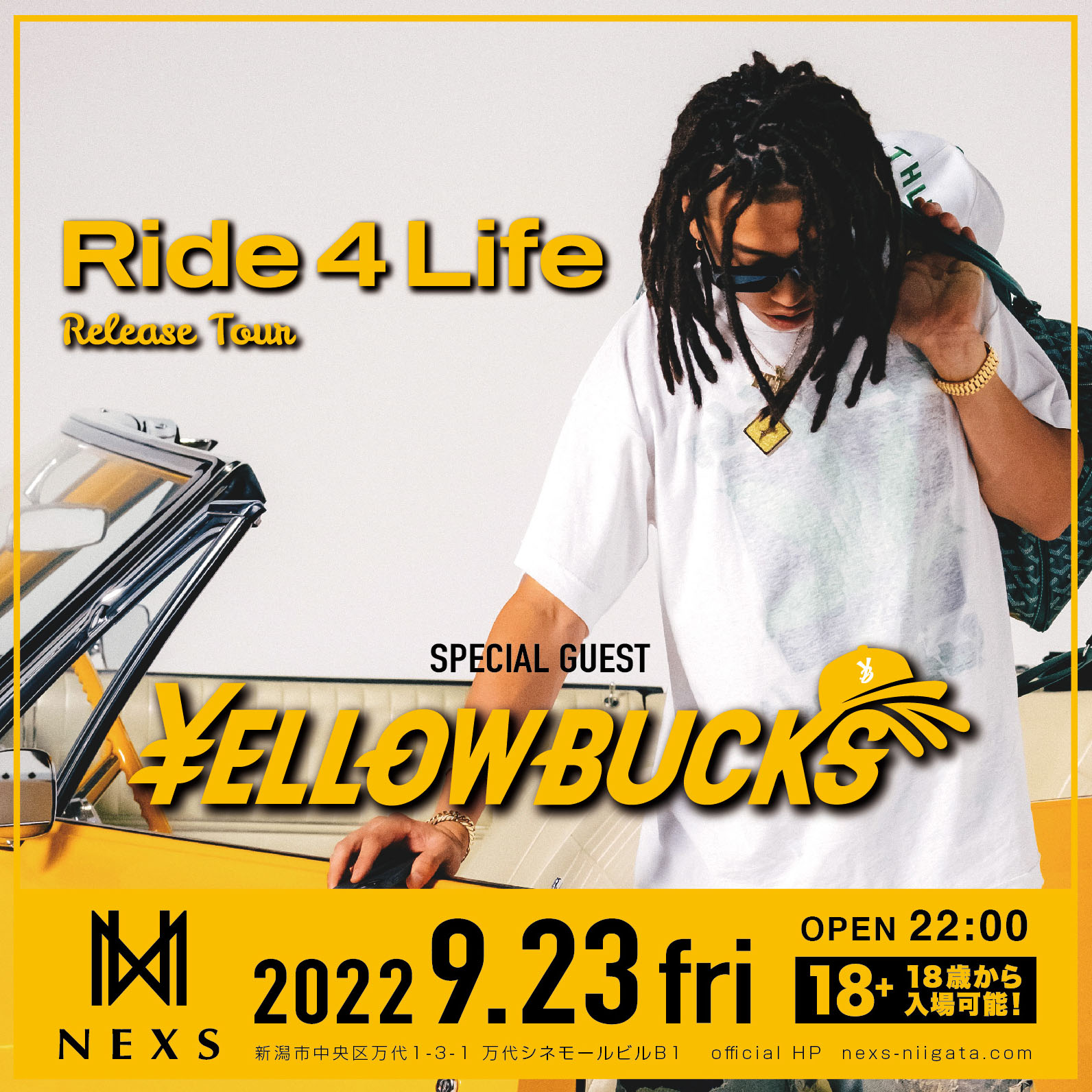 ellow Bucks Ride 4 Life Release Party – NEXS NIIGATA